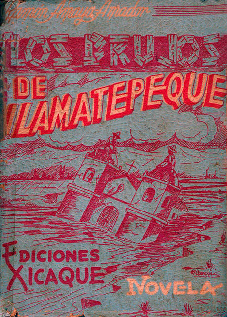 Los brujos de Ilamatepeque. Edición 1958